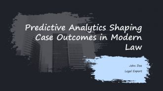 Predictive Analytics Shaping Case Outcomes In Modern Law PPT Template ACP