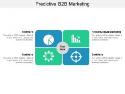 Predictive b2b marketing ppt powerpoint presentation show outline cpb