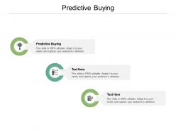 Predictive buying ppt powerpoint presentation file layout ideas cpb