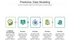 Predictive data modeling ppt powerpoint presentation outline designs cpb