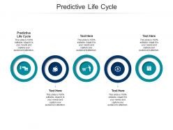Predictive life cycle ppt powerpoint presentation slides infographics cpb