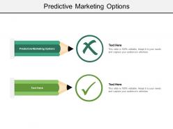 Predictive marketing options ppt powerpoint presentation icon gridlines cpb