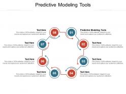 Predictive modeling tools ppt powerpoint presentation file formats cpb