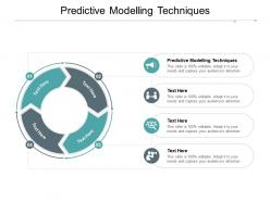 Predictive modelling techniques ppt powerpoint presentation outline graphics cpb