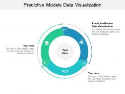Predictive models data visualization ppt powerpoint presentation influencers cpb