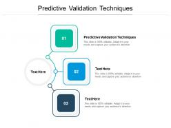 Predictive validation techniques ppt powerpoint presentation infographics format cpb
