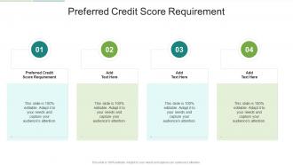 Preferred Credit Score Requirement In Powerpoint And Google Slides Cpb