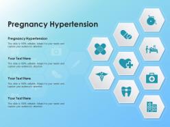 Pregnancy hypertension ppt powerpoint presentation file maker