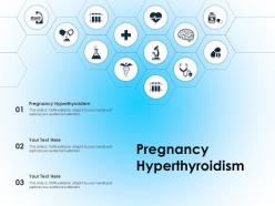 Pregnancy hyperthyroidism ppt powerpoint presentation model example introduction
