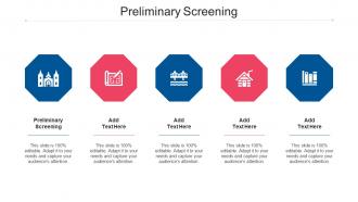Preliminary Screening Ppt Powerpoint Presentation Styles Guide Cpb