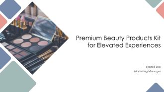 Premium Beauty Products Kit For Elevated Experiences PPT Structure AT