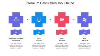 Premium Calculation Tool Online Ppt Powerpoint Presentation Gallery Grid Cpb