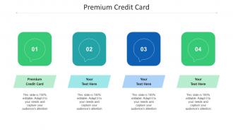 Premium Credit Card Ppt Powerpoint Presentation Ideas Icons Cpb