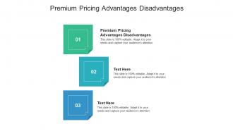 Premium pricing advantages disadvantages ppt powerpoint presentation outline model cpb