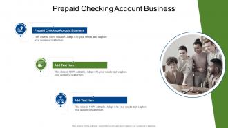 Prepaid Checking Account Business In Powerpoint And Google Slides Cpb