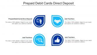 Prepaid Debit Cards With Direct Deposit Ppt Powerpoint Presentation Styles Cpb
