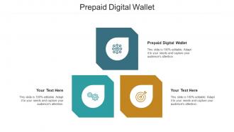 Prepaid Digital Wallet Ppt Powerpoint Presentation Professional Template Cpb