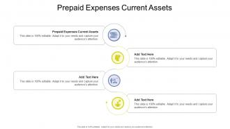 Prepaid Expenses Current Assets In Powerpoint And Google Slides Cpb