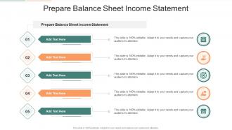 Prepare Balance Sheet Income Statement In Powerpoint And Google Slides Cpb