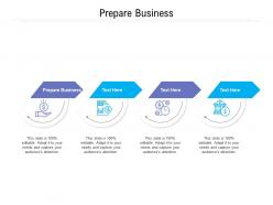 Prepare business ppt powerpoint presentation layouts show cpb