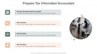 Prepare Tax Information Accountant In Powerpoint And Google Slides Cpb