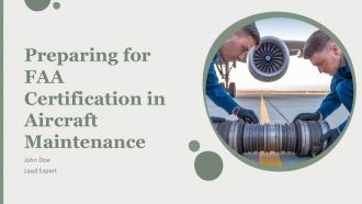 Preparing For FAA Certification In Aircraft Maintenance PPT Information AT