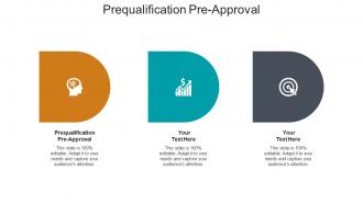 Prequalification pre approval ppt powerpoint presentation outline sample cpb