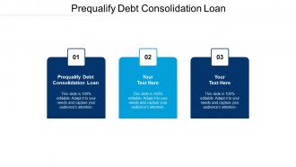 Prequalify debt consolidation loan ppt powerpoint presentation icon inspiration cpb