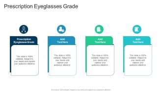 Prescription Eyeglasses Grade In Powerpoint And Google Slides Cpb