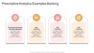 Prescriptive Analytics Examples Banking In Powerpoint And Google Slides Cpb