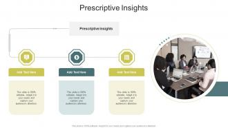 Prescriptive Insights In Powerpoint And Google Slides Cpb