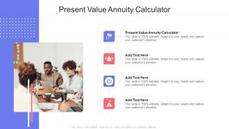 Present Value Annuity Calculator In Powerpoint And Google Slides Cpb