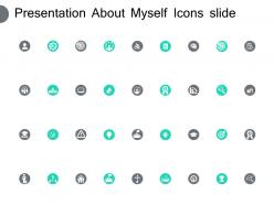Presentation About Myself Icons Slide Portfolio Ppt Powerpoint Presentation Pictures