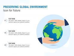 Preserving global environment icon for future