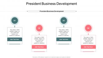 President Business Development In Powerpoint And Google Slides Cpb