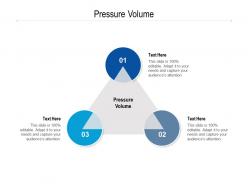 Pressure volume ppt powerpoint presentation pictures summary cpb