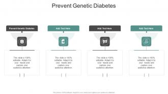 Prevent Genetic Diabetes In Powerpoint And Google Slides Cpb