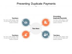 Preventing duplicate payments ppt powerpoint presentation slides graphics cpb