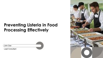Preventing Listeria In Food Processing Effectively PPT Template AT