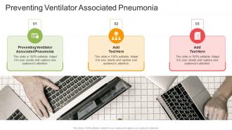 Preventing Ventilator Associated Pneumonia In Powerpoint And Google Slides Cpb