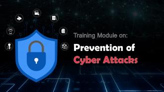 Prevention of Cyber Attacks Training Ppt