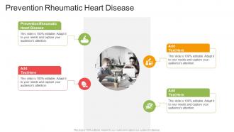 Prevention Rheumatic Heart Disease In Powerpoint And Google Slides Cpb