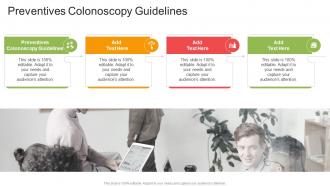 Preventives Colonoscopy Guidelines In Powerpoint And Google Slides Cpb