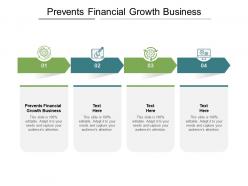 Prevents financial growth business ppt powerpoint presentation icon graphic tips cpb