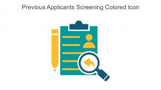 Previous Applicants Screening Colored Icon In Powerpoint Pptx Png And Editable Eps Format