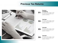 Previous tax returns ppt powerpoint presentation portfolio background image cpb