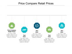 Price compare retail prices ppt powerpoint presentation infographics gridlines cpb