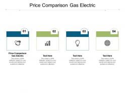 Price comparison gas electric ppt powerpoint presentation portfolio templates cpb