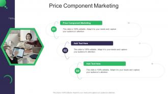 Price Component Marketing In Powerpoint And Google Slides Cpb