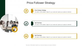 Price Follower Strategy In Powerpoint And Google Slides Cpb